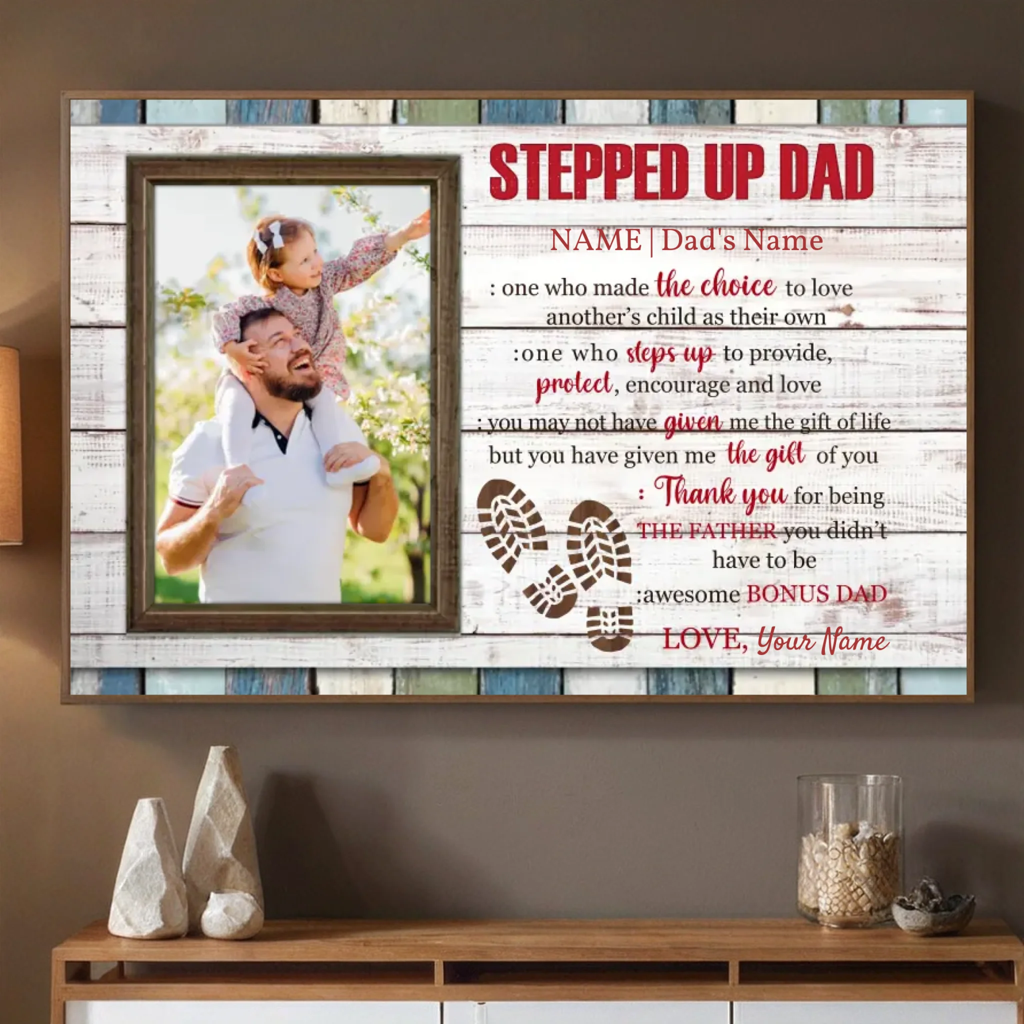 Custom Stepped Up Dad Poster – Celebrate the Father Who Chose to Love - 89Prints