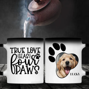 True Love Has Four Paws Mug – Fun Personalized Gift Featuring Your Playful Pup – 89Prints