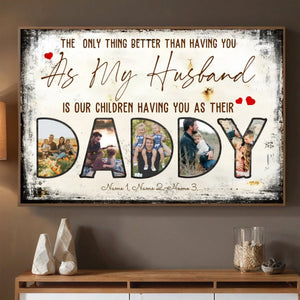 Personalized Best Daddy Poster – A Unique Family Photo Gift - 89Prints