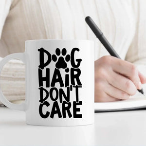 Dog Hair Don’t Care Personalized Mug – Funny Custom Gift for Proud Dog Lovers – 89Prints