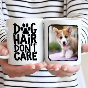 Dog Hair Don’t Care Personalized Mug – Funny Custom Gift for Proud Dog Lovers – 89Prints