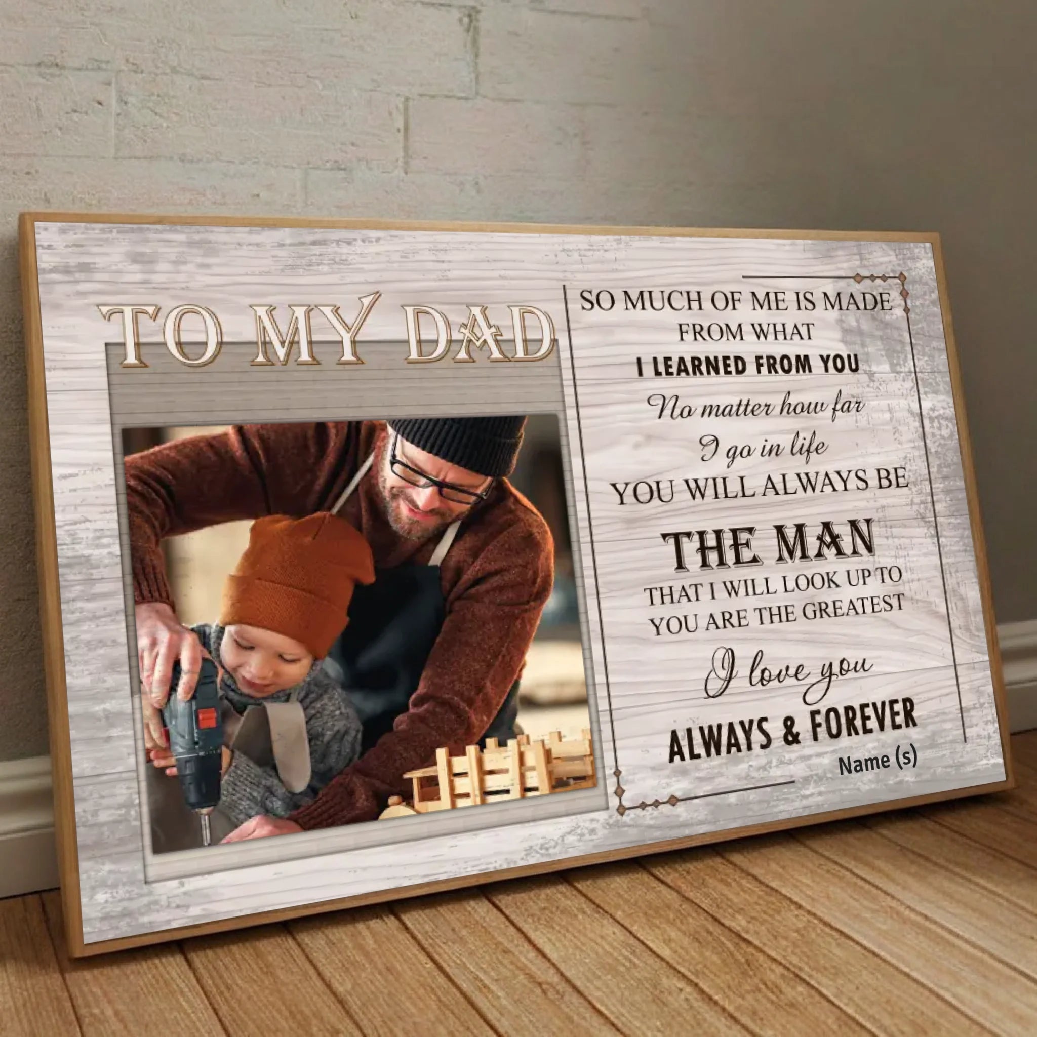 Personalized Poster for Dad – To the Man I Admire Most in This World - 89Prints