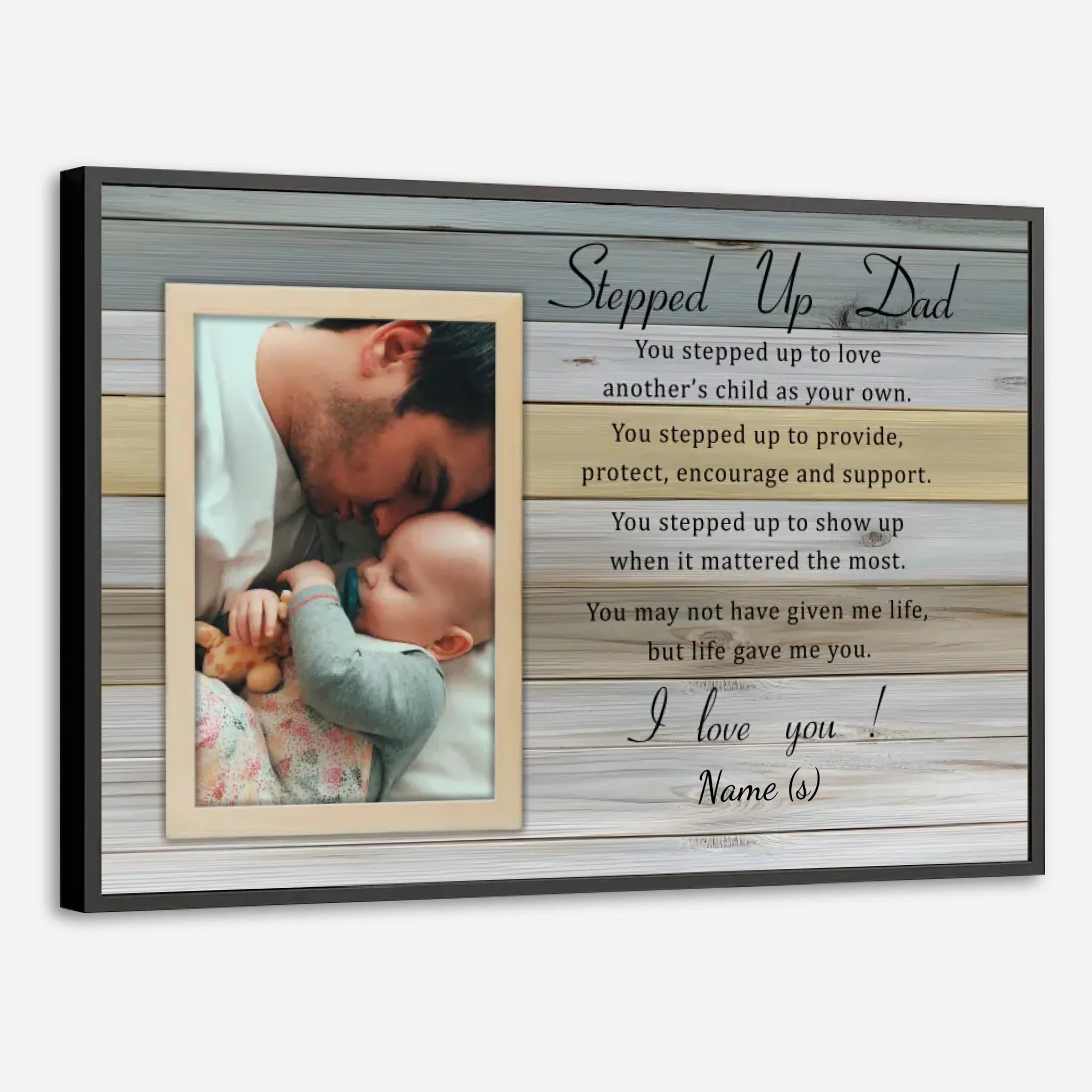 Personalized Poster – “Stepped Up Dad” | A Heartfelt Tribute to the Dad Who Goes Above and Beyond - 89Prints