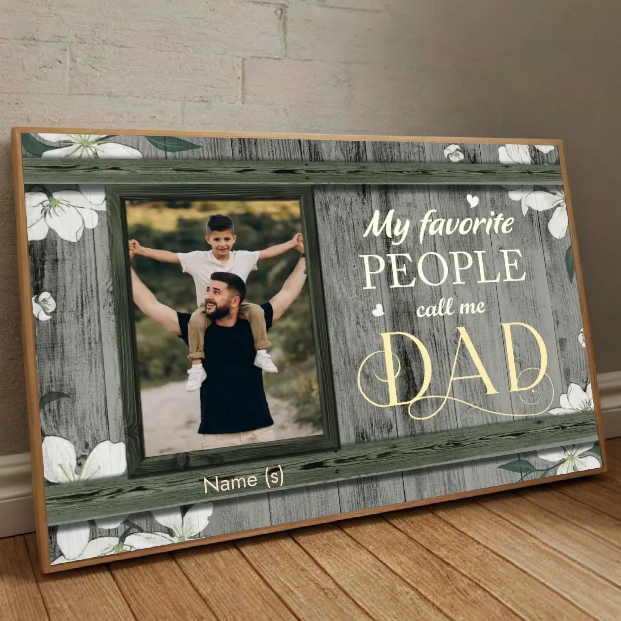 Personalized Poster “My Favorite People Call Me Dad” – Perfect Gift for Dad - 89Prints
