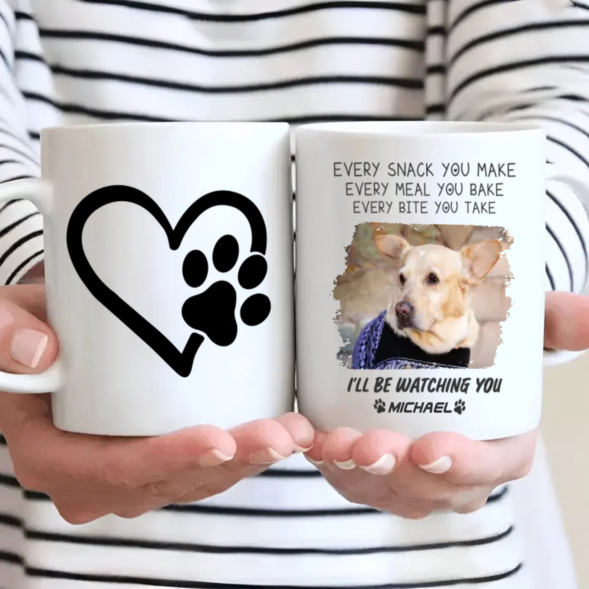“I Will Be Watching You” Mug – Adorable Gift for Dog Lovers – 89Prints