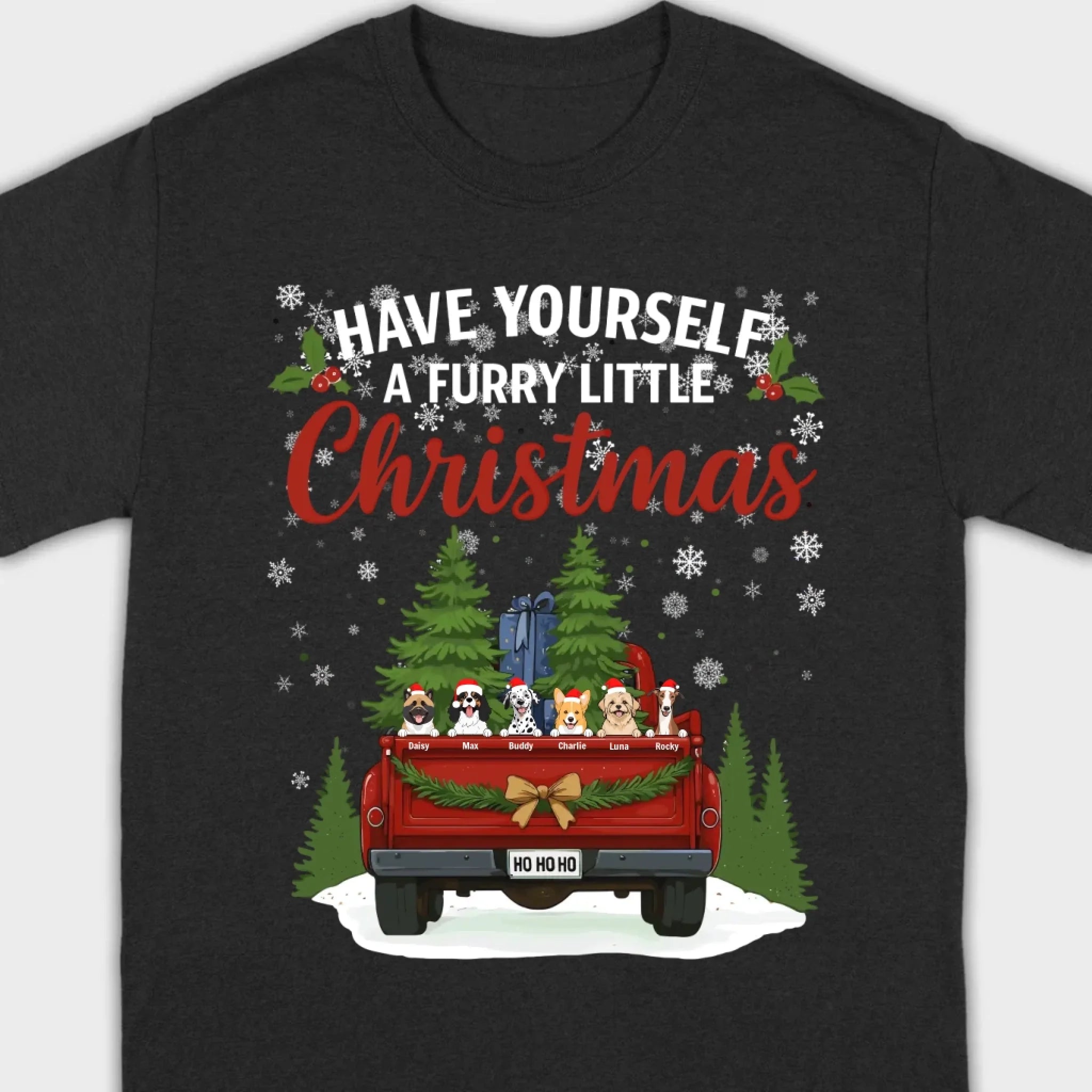 Personalized Dog Lover Christmas Tee - Have Yourself A Furry Little Christmas T-Shirt - 89Prints