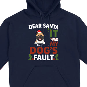Dog Lover Christmas Shirt – Dear Santa It Was My Dog’s Fault Personalized Gift - 89Prints