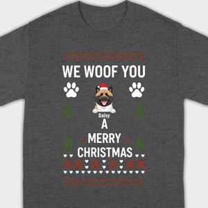 Custom Dog Christmas Shirt – We Woof You A Merry Christmas Funny Holiday Tee - 89Prints