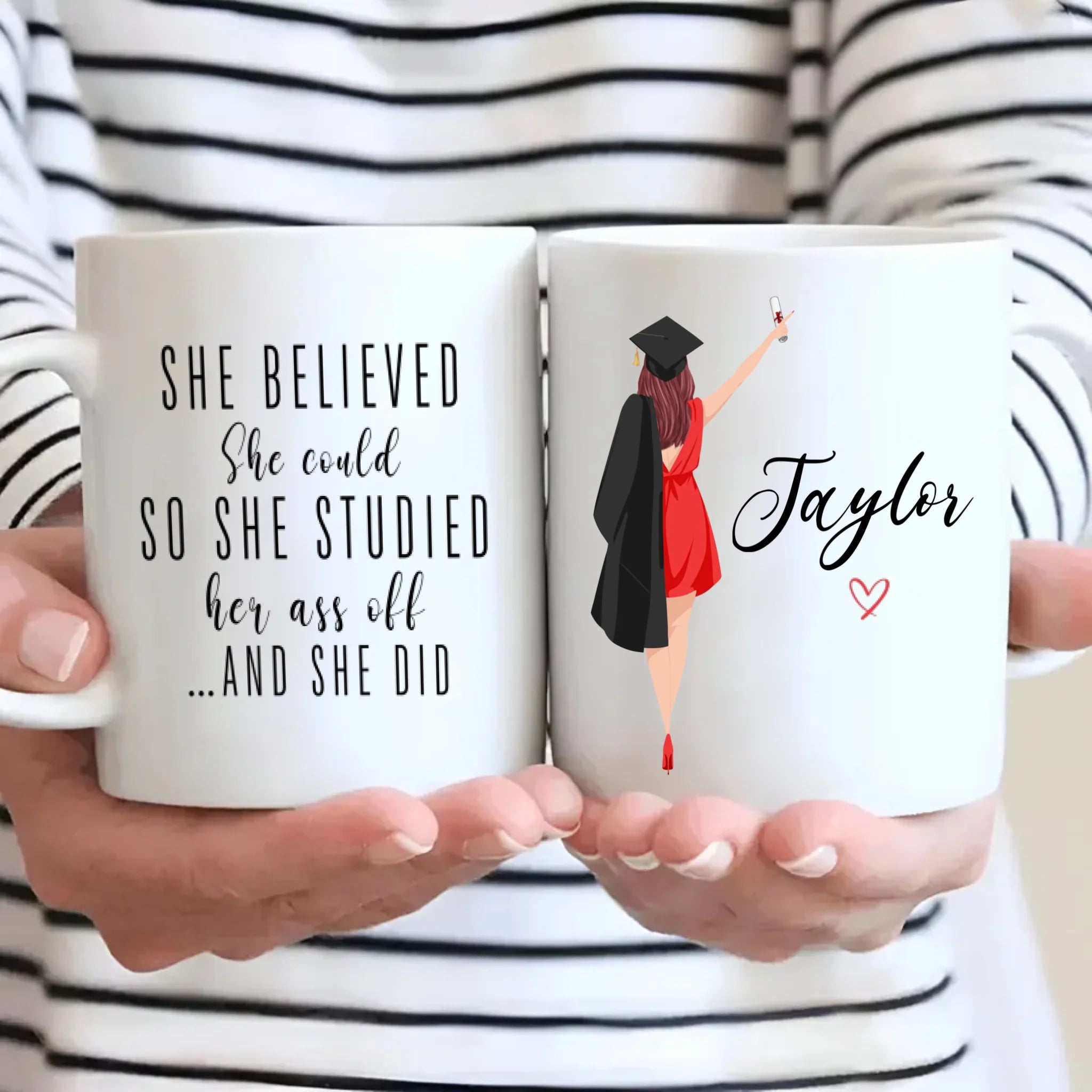 “She Believed and She Did” Graduation Mug – Celebrate Her New Journey | 89Prints
