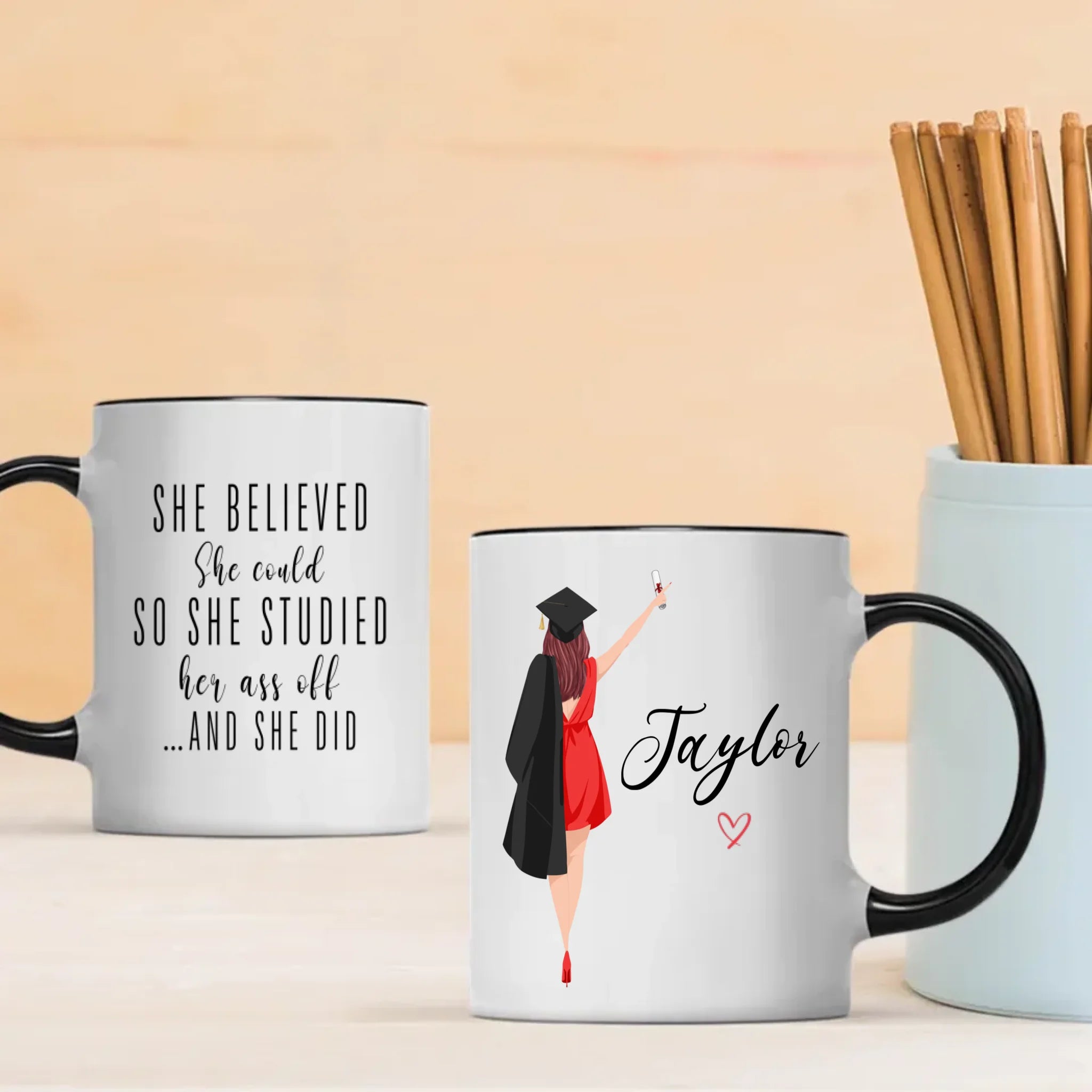 “She Believed and She Did” Graduation Mug – Celebrate Her New Journey | 89Prints