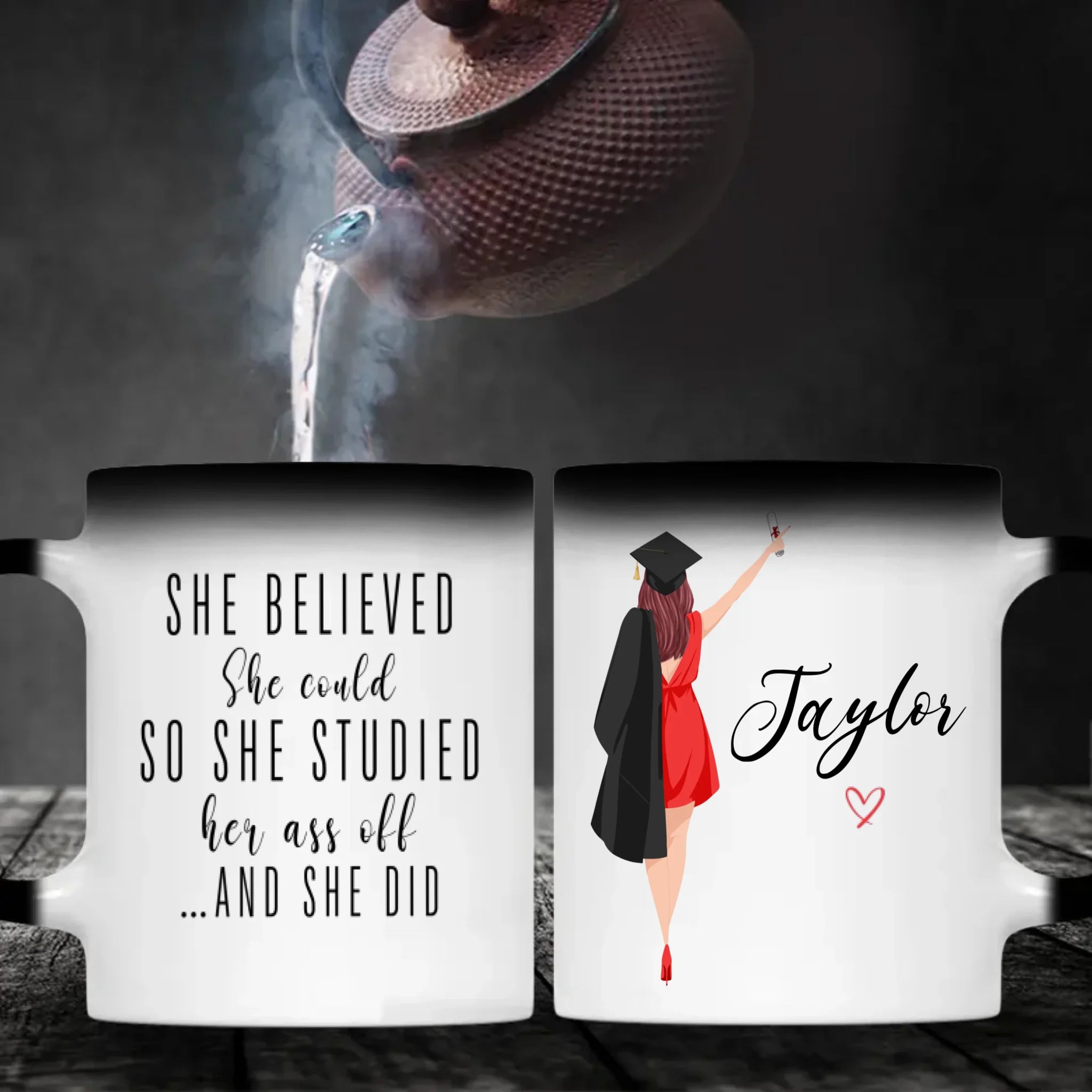 “She Believed and She Did” Graduation Mug – Celebrate Her New Journey | 89Prints