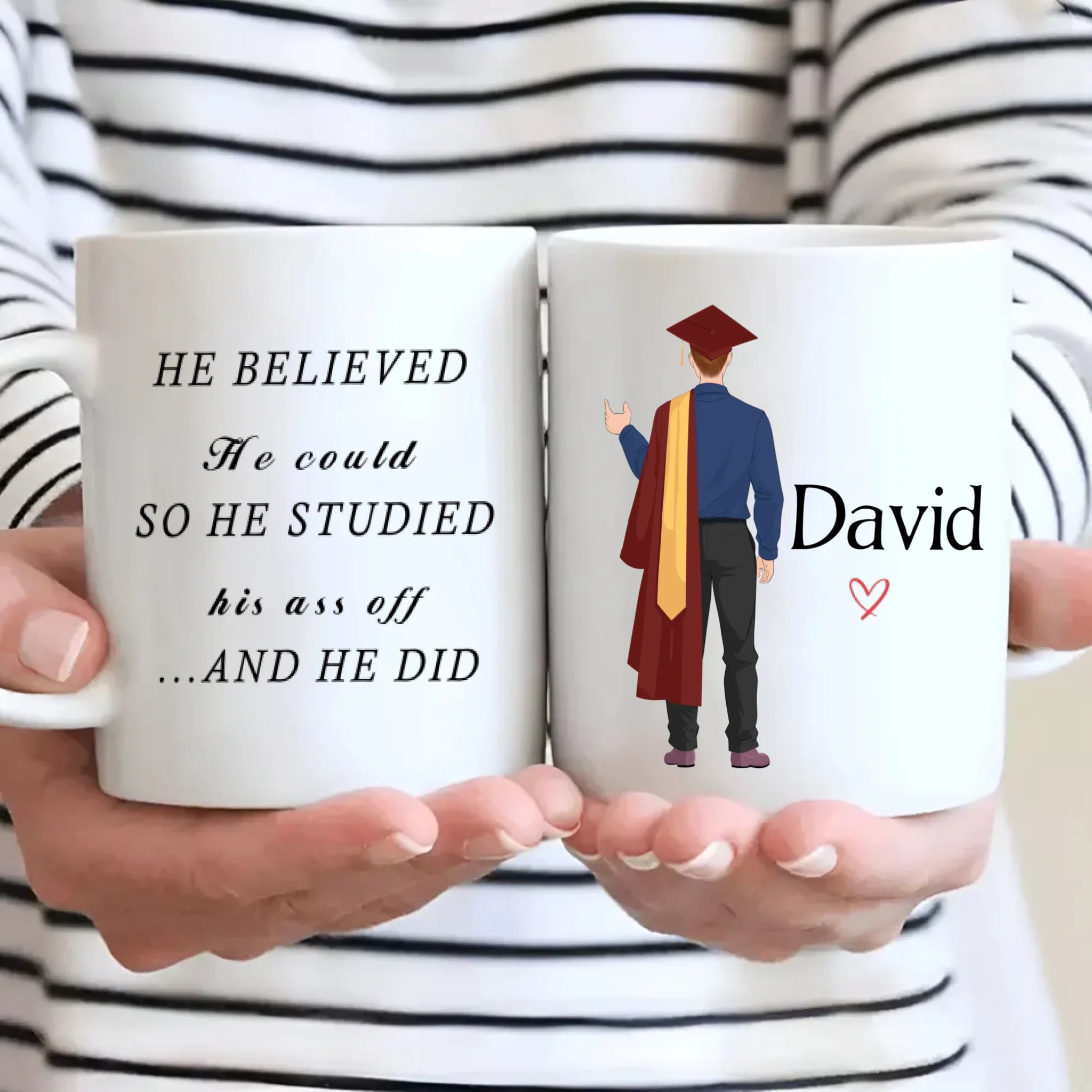 “He Believed and He Did” Personalized Graduation Mug – Good Luck & New Beginnings | 89Prints