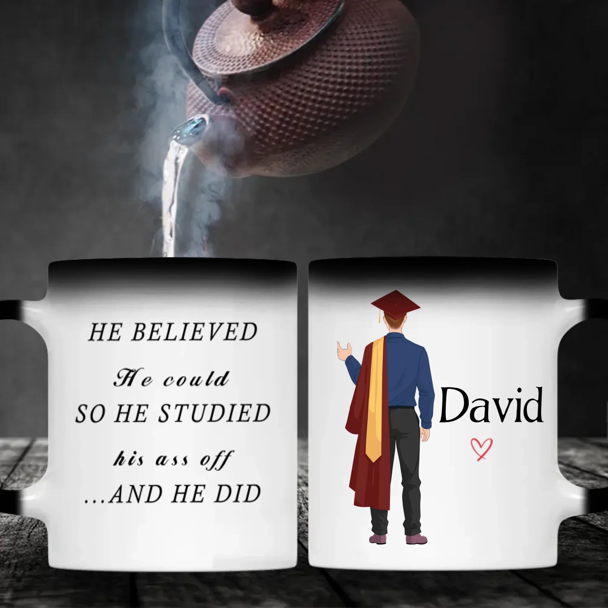 “He Believed and He Did” Personalized Graduation Mug – Good Luck & New Beginnings | 89Prints