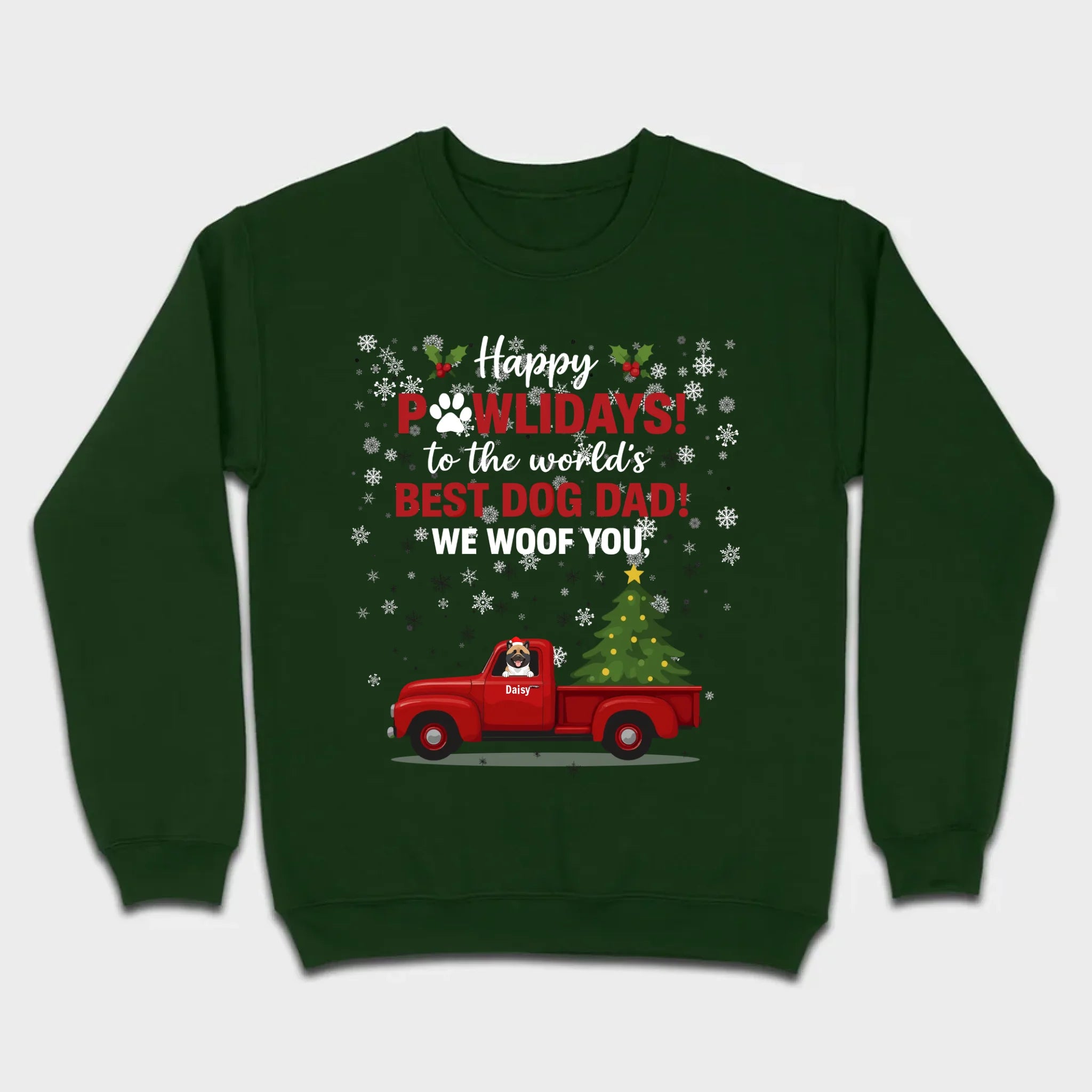 Personalized Dog Dad Gift – Happy Pawlidays! We Woof You Shirt - 89Prints