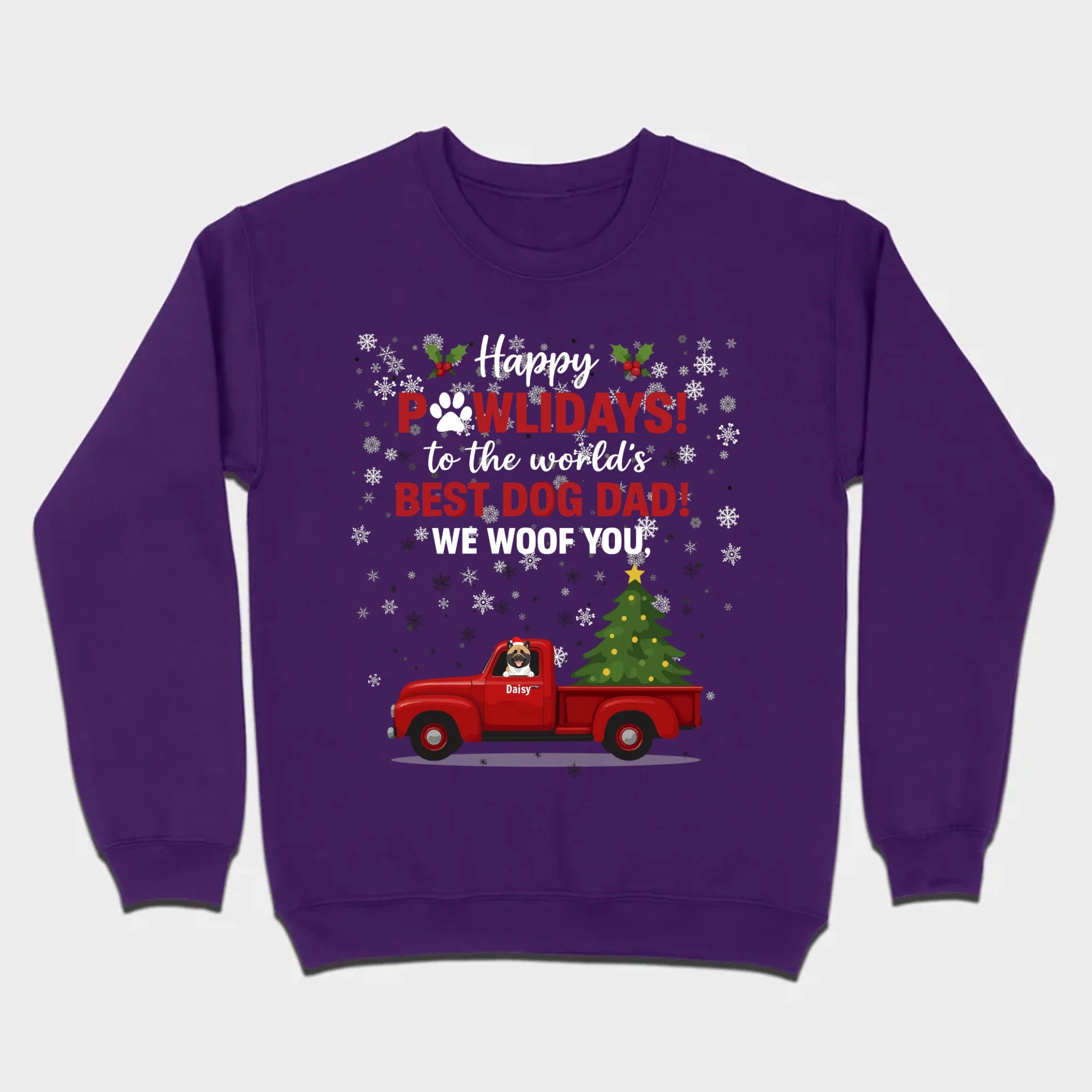 Personalized Dog Dad Gift – Happy Pawlidays! We Woof You Shirt - 89Prints