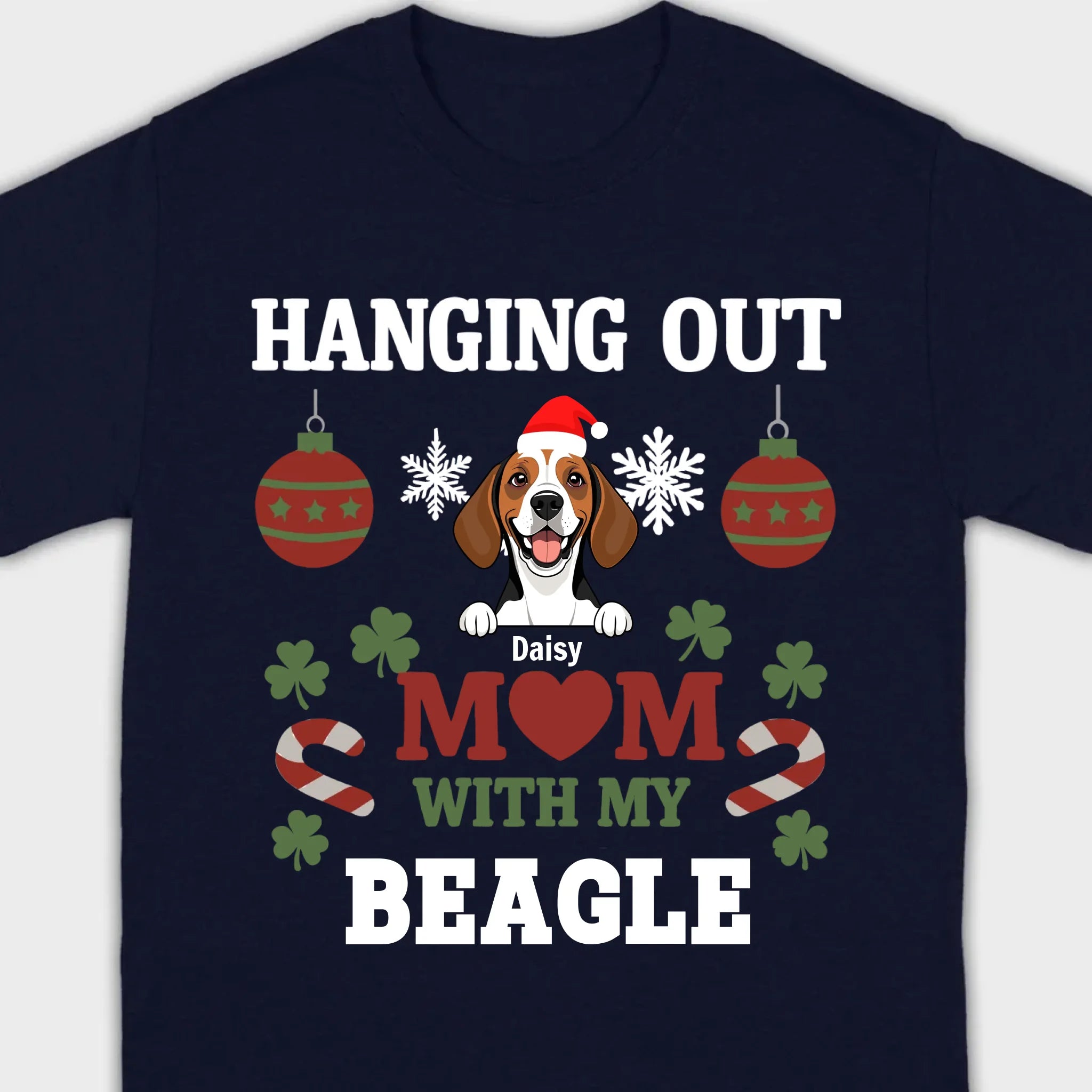 Custom Beagle Lover Tee – Hanging Out With My Beagle Christmas Shirt -89Prints