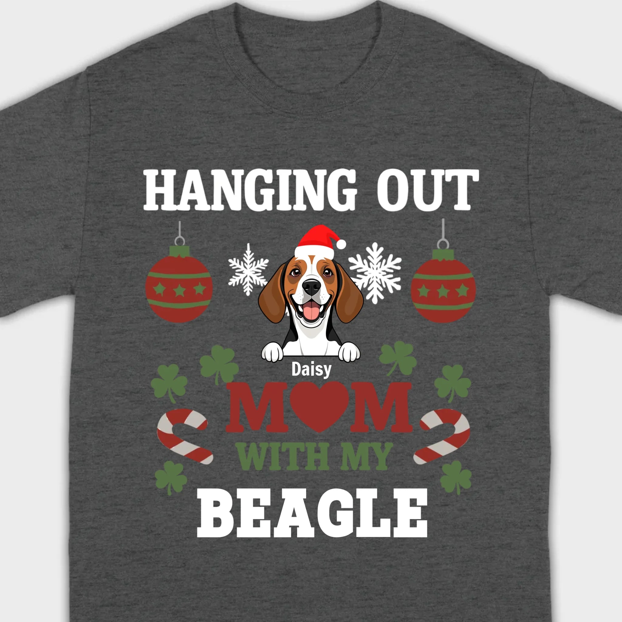 Custom Beagle Lover Tee – Hanging Out With My Beagle Christmas Shirt -89Prints