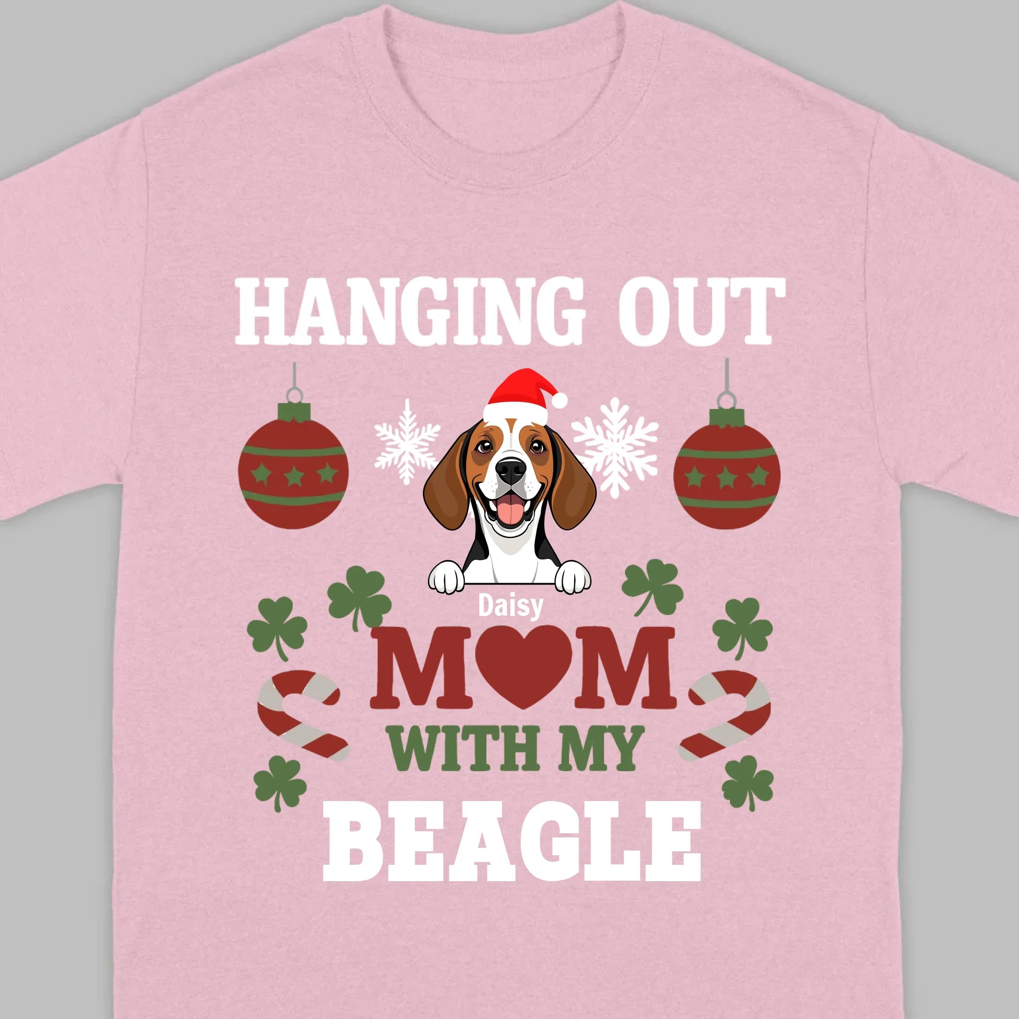 Custom Beagle Lover Tee – Hanging Out With My Beagle Christmas Shirt -89Prints