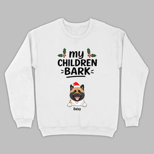 My Children Bark Shirt – Funny Dog Mom Tee for Pet Lovers - 89Prints
