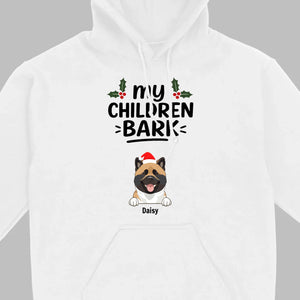 My Children Bark Shirt – Funny Dog Mom Tee for Pet Lovers - 89Prints
