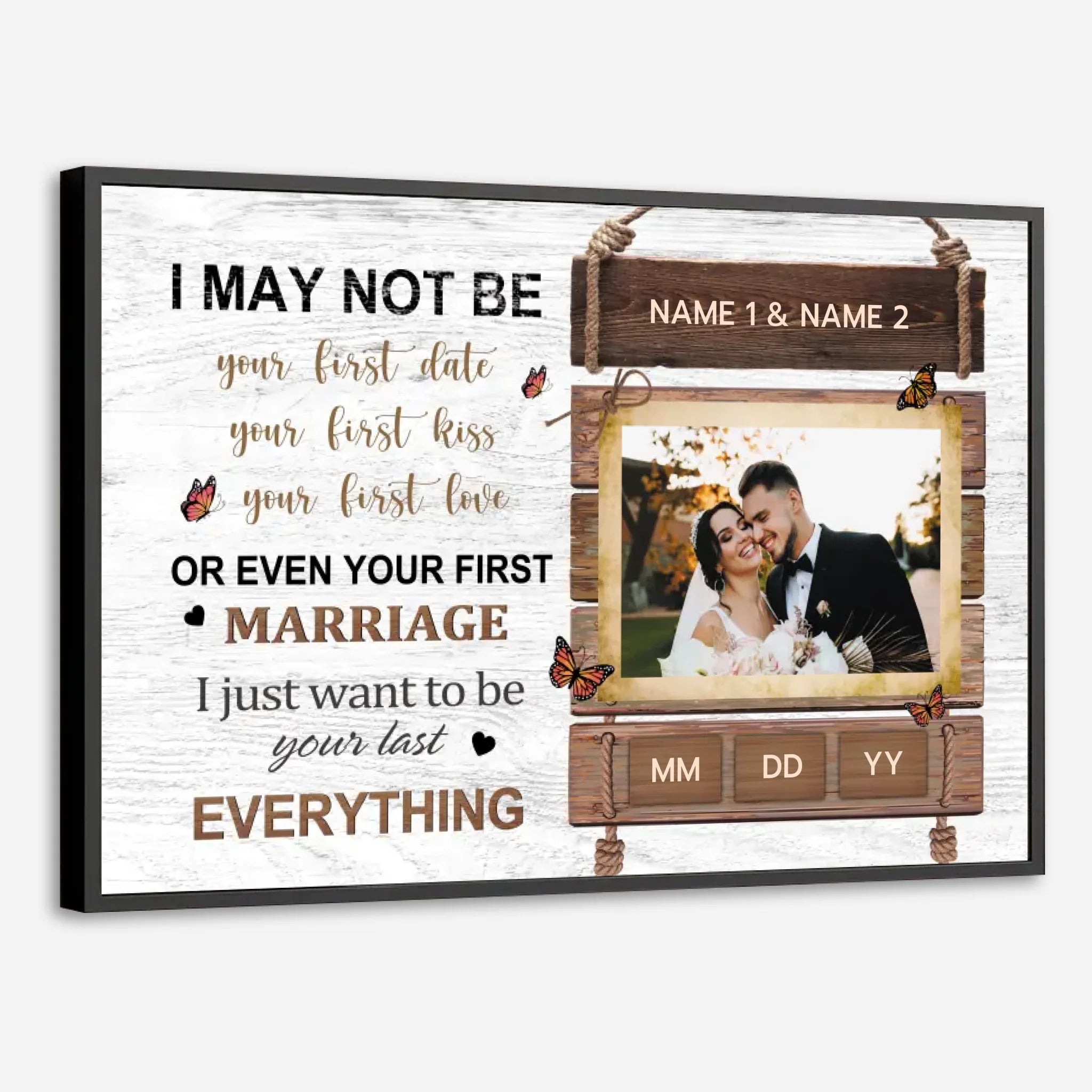 Wedding Poster “I Just Want to Be Your Last Everything” – A Romantic and Meaningful Design - 89Prints