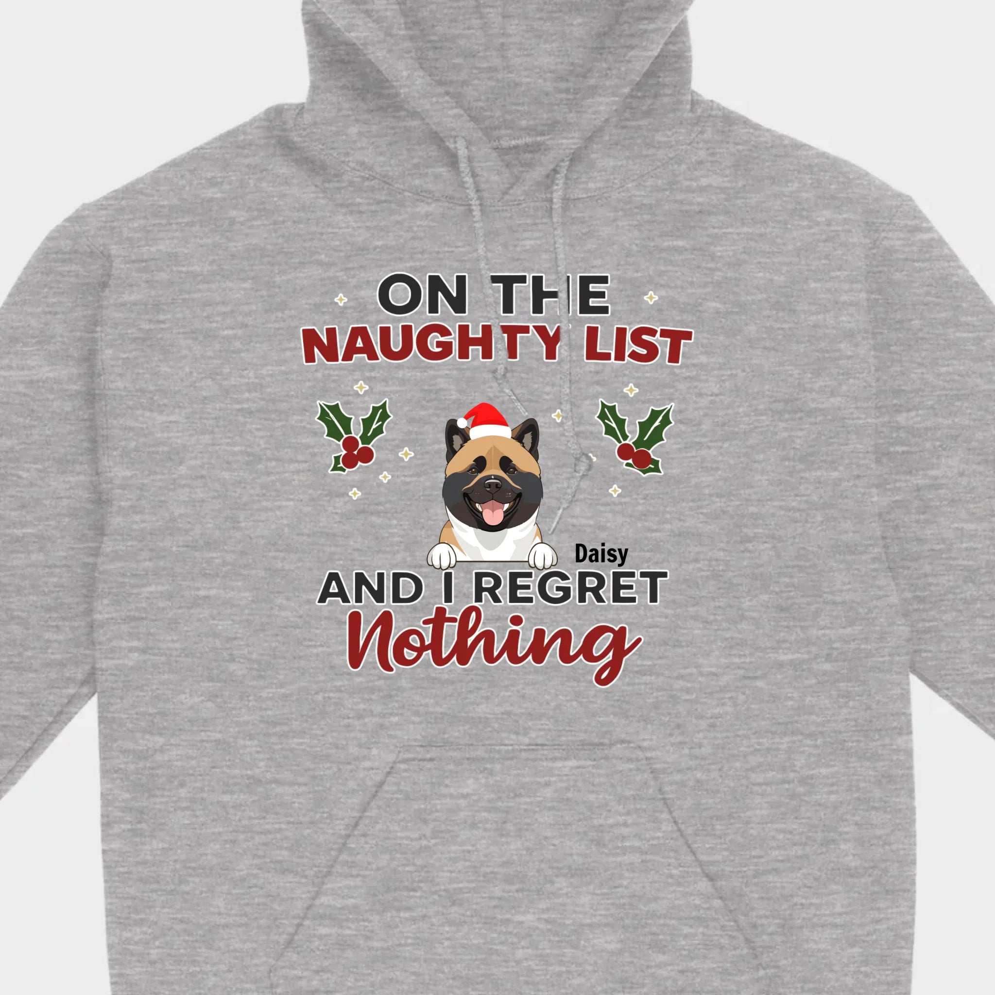 Personalized Christmas Pet Shirt – On The Naughty List And I Regret Nothing - 89Prints