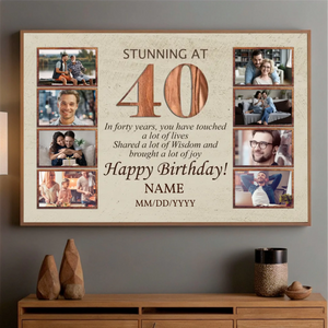 Stunning at 40 – A Personalized 40th Birthday Poster with Photos and Love - 89Prints
