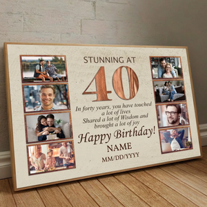 Stunning at 40 – A Personalized 40th Birthday Poster with Photos and Love - 89Prints