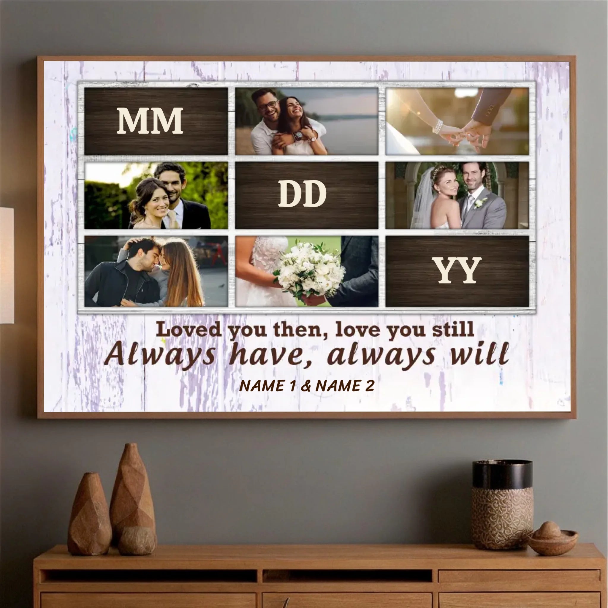 Loved You Then, Love You Still – A Customizable Romantic Poster with Photos and Names - 89Prints