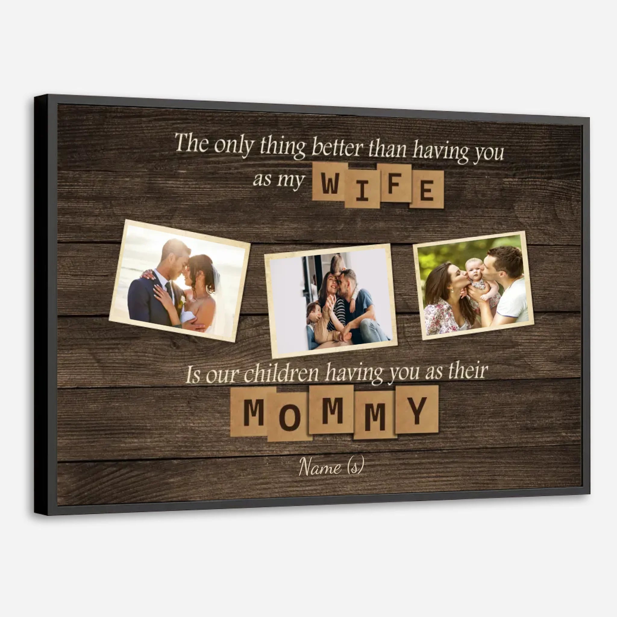 Better Than a Wife, You’re the Best Mommy – Personalized Gift from Husband and Kids - 89Prints