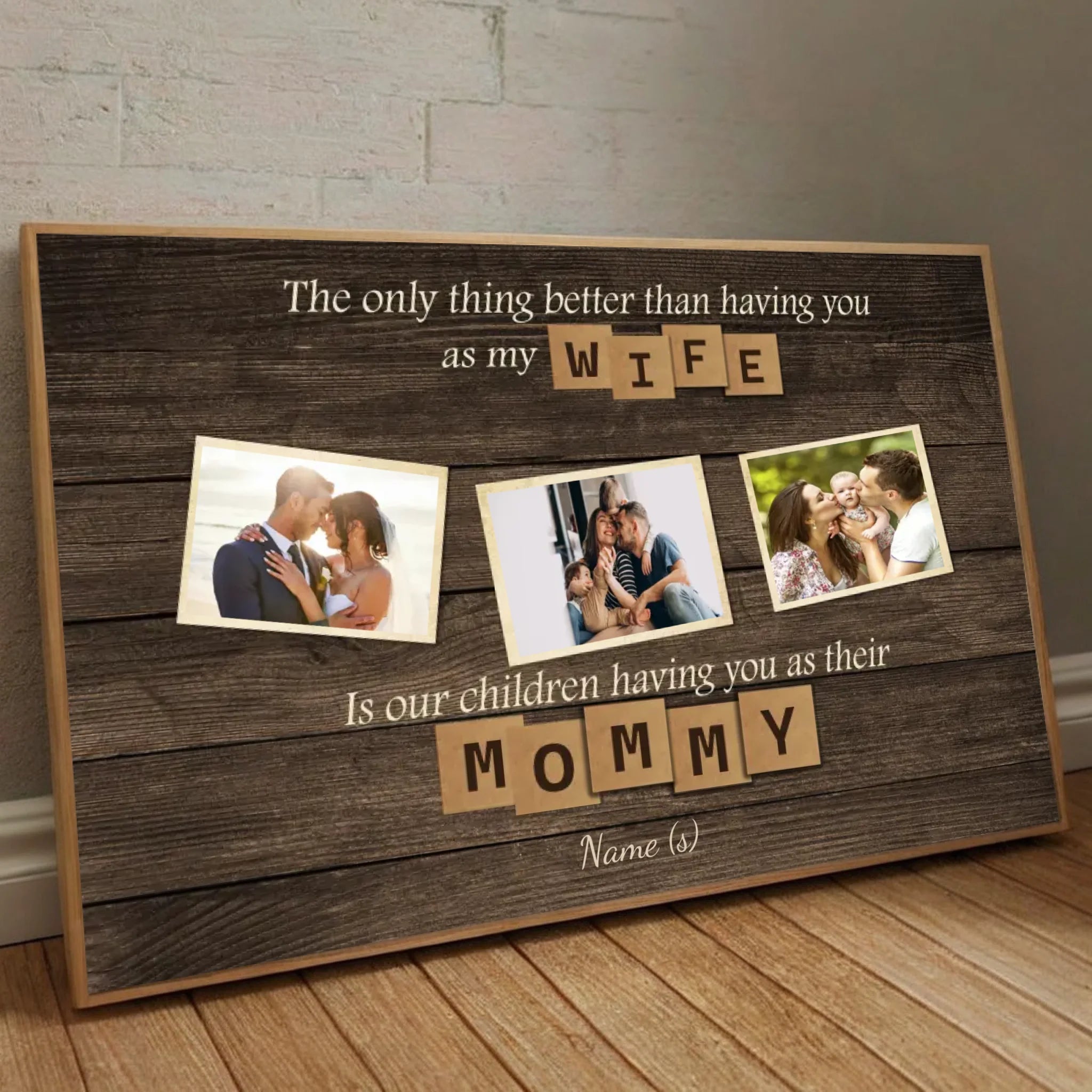 Better Than a Wife, You’re the Best Mommy – Personalized Gift from Husband and Kids - 89Prints