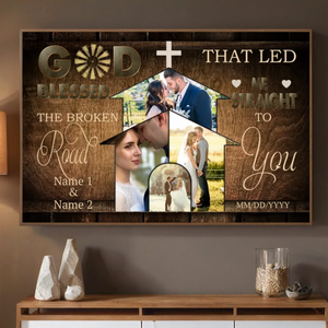 Blessed – The Broken Road to You Personalized Love Poster - 89Prints