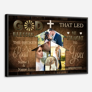 Blessed – The Broken Road to You Personalized Love Poster - 89Prints