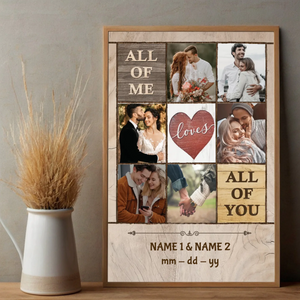 ‘All of Me Loves All of You’ – Personalized Romantic Poster for Couples - 89Prints