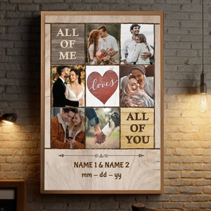 ‘All of Me Loves All of You’ – Personalized Romantic Poster for Couples - 89Prints