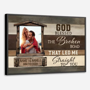 God Blessed the Broken Road – Personalized Wedding Poster - 89Prints
