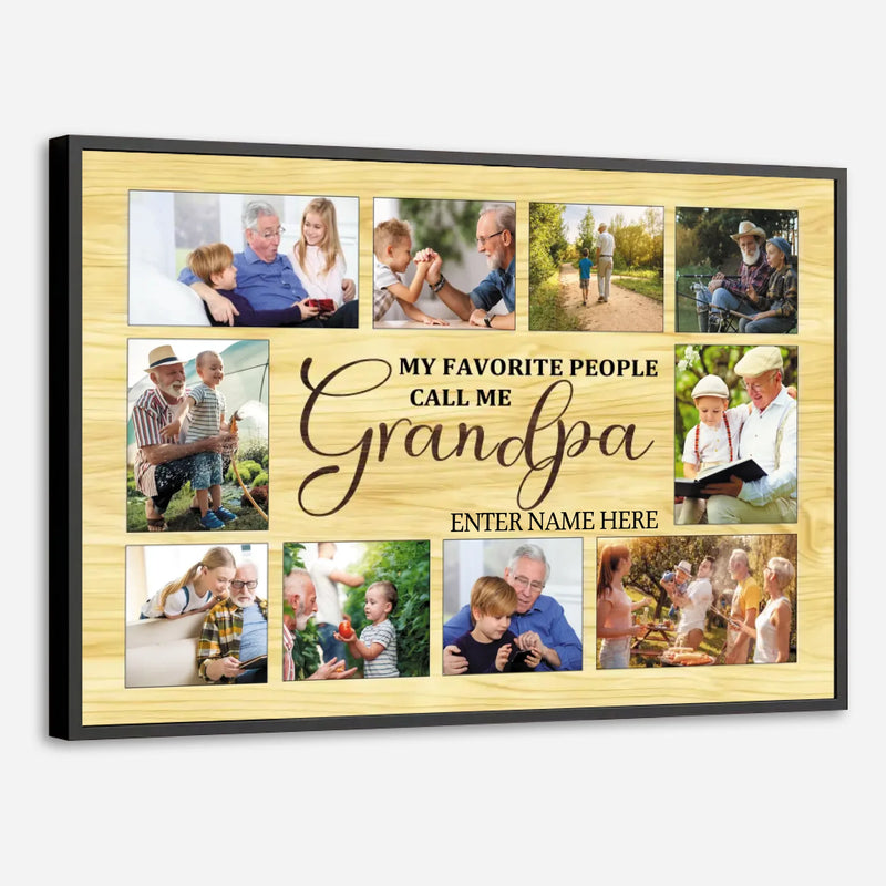 Customizable Poster for Grandfathers – My Favorite People Call Me Grandpa - 89Prints