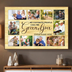 Customizable Poster for Grandfathers – My Favorite People Call Me Grandpa - 89Prints
