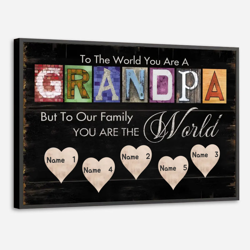 Grandpa’s Greatest Gift – Personalized Name Poster with Love - 89Prints
