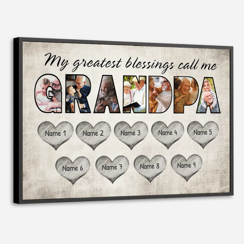 My Greatest Blessing Is Calling Me Grandpa – Personalized Poster Gift - 89Prints