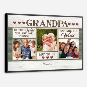 Personalized “To Our Grandpa – You Are Our World” Poster Gift - 89Prints