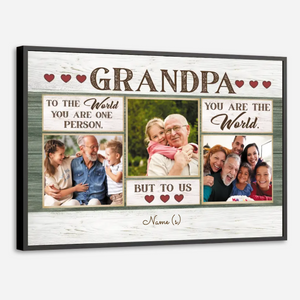 Personalized “To Our Grandpa – You Are Our World” Poster Gift - 89Prints