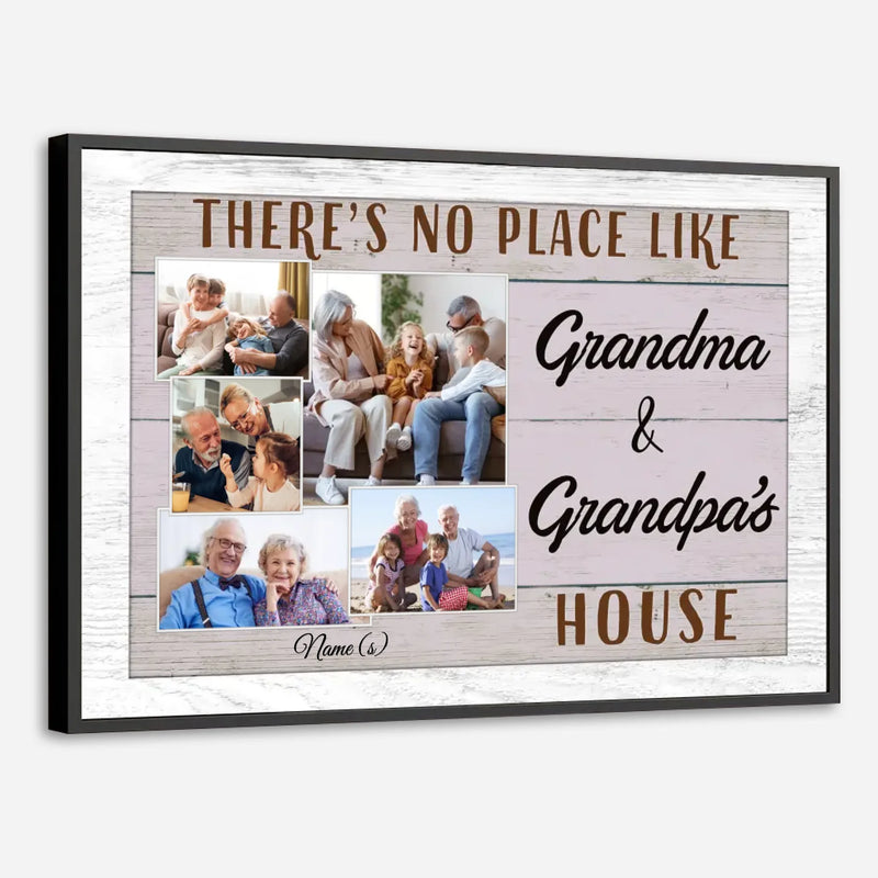 There’s No Place Like Grandma & Grandpa’s House – Custom Poster - 89Prints