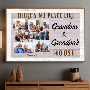 There’s No Place Like Grandma & Grandpa’s House – Custom Poster - 89Prints