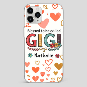 Custom “Blessed to Be Called” Phone Case – Heartfelt Gift for Loved Ones - 89Prints