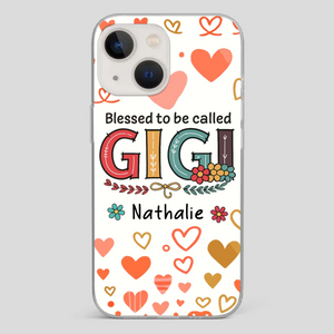 Custom “Blessed to Be Called” Phone Case – Heartfelt Gift for Loved Ones - 89Prints