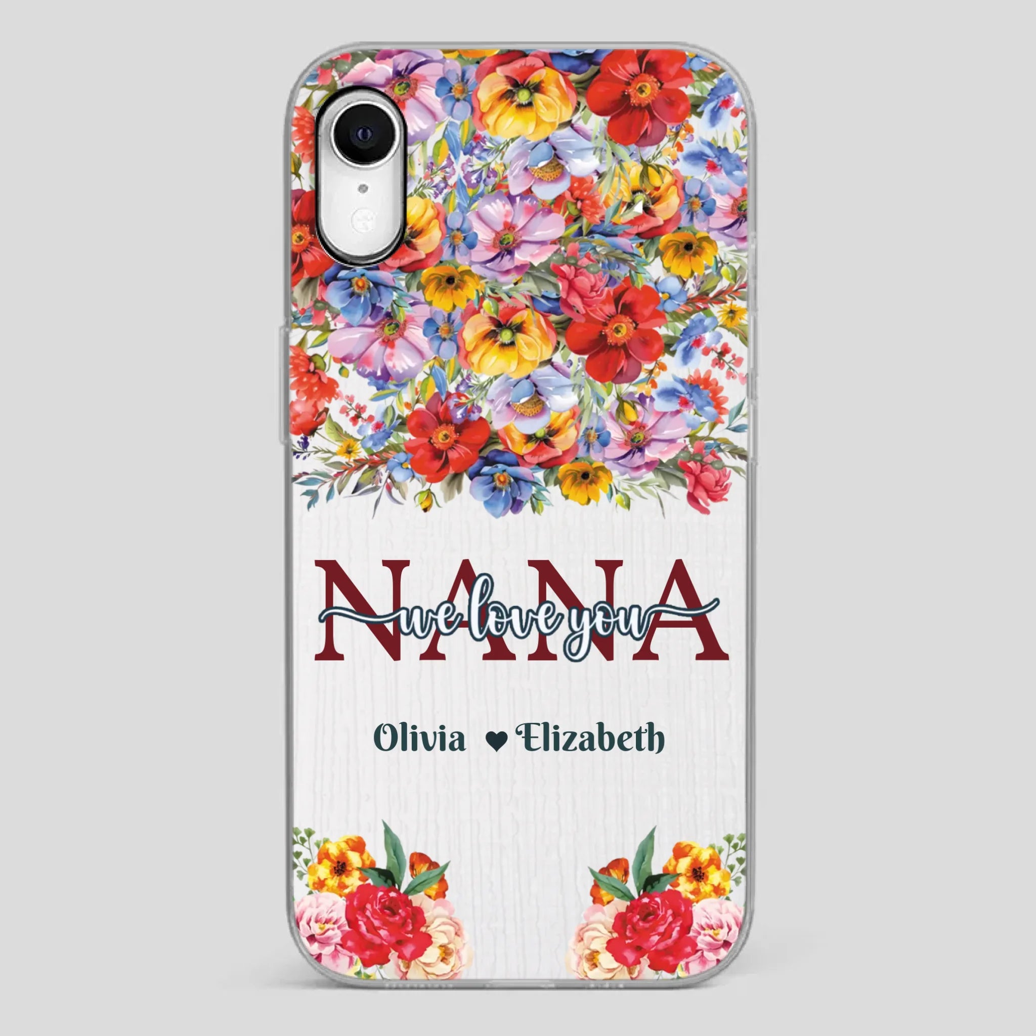 Custom Nana Phone Case – We Love You Design - 89Prints