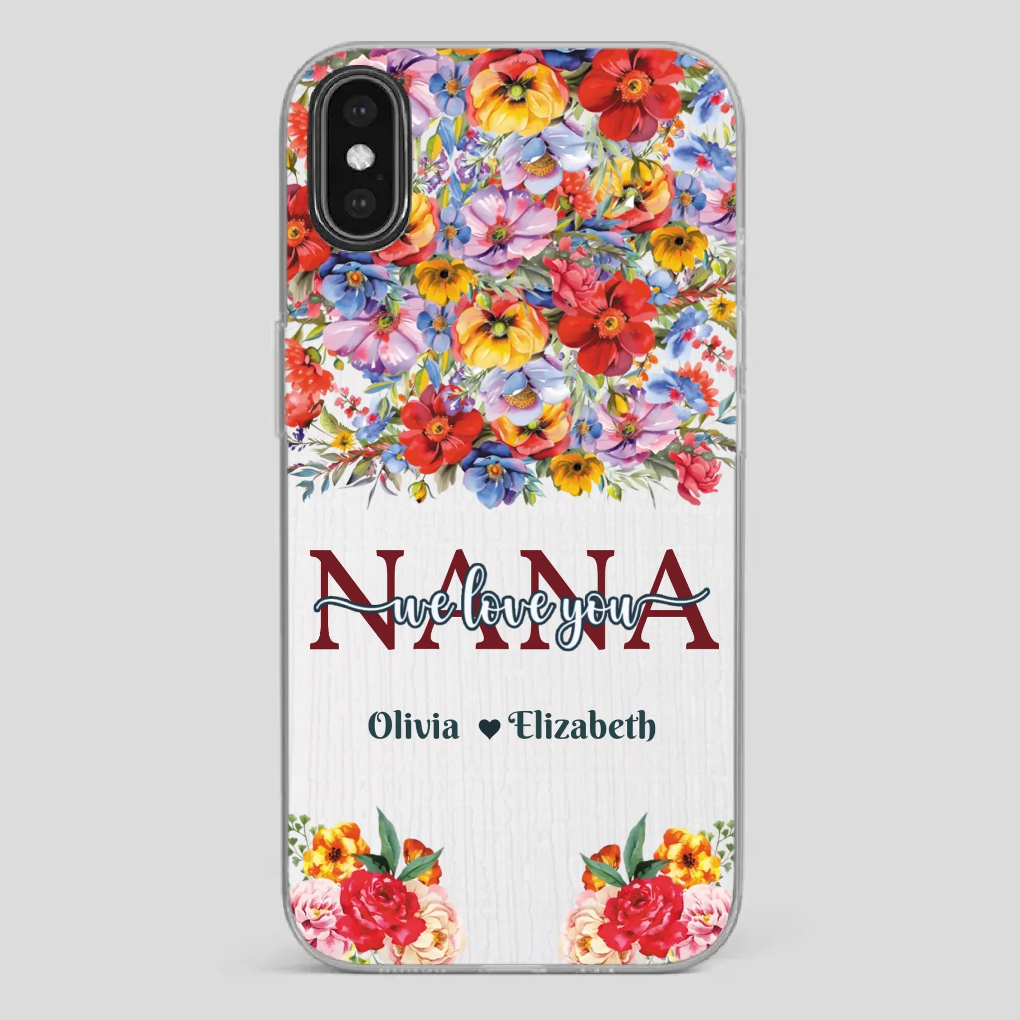 Custom Nana Phone Case – We Love You Design - 89Prints