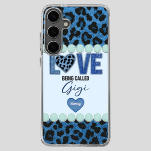 Love Being Called Gigi – Sweet Custom Phone Case for Grandma - 89Prints