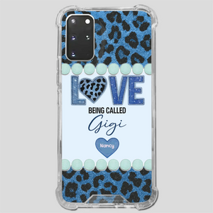 Love Being Called Gigi – Sweet Custom Phone Case for Grandma - 89Prints